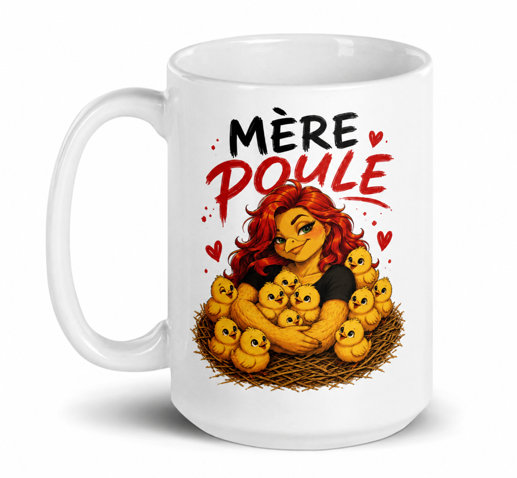 Tasse Réconfort – Mère Poule Rousse | 15 oz