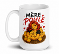 Tasse Réconfort – Mère Poule Rousse | 15 oz